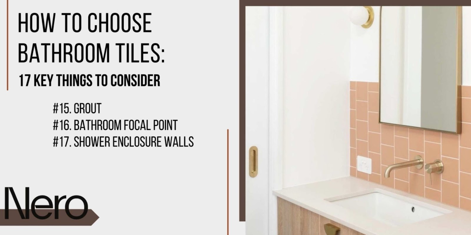 how to pick tiles for bathroom: choosing the right bathroom tiles (grout, bathroom focal point, shower enclosures design)