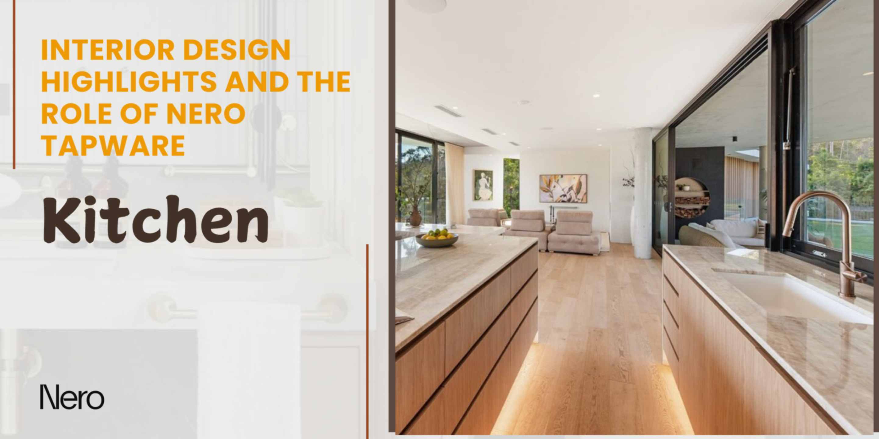 interior design highlights and the role of Nero Tapware: kitchen