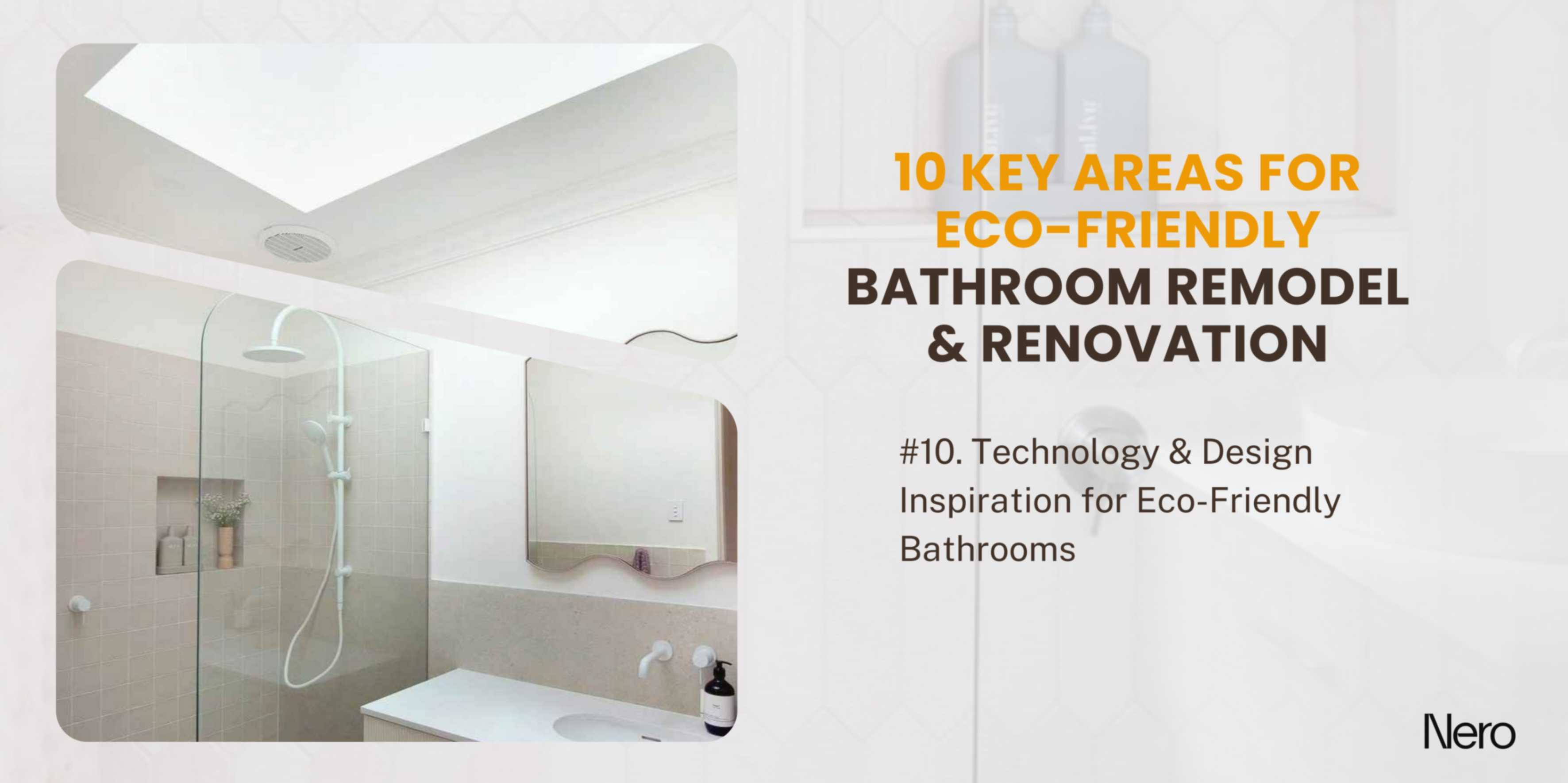 sustainable bathroom ideas: technology & design inspiration for eco-friendly bathroom