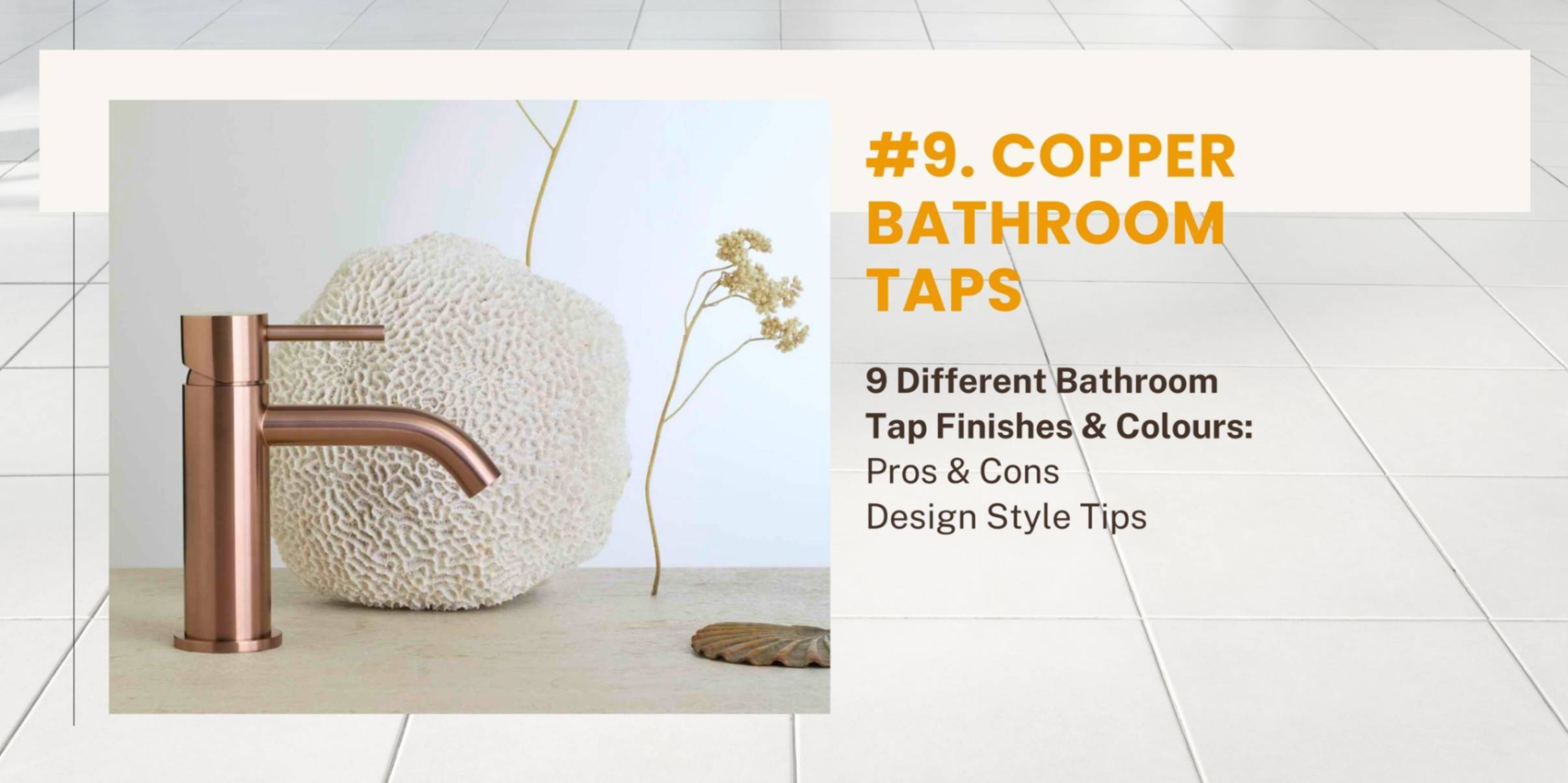 tapware colour finishes copper bathroom taps