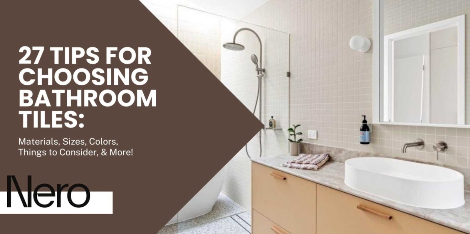tips for choosing bathroom tiles: how to choose bathroom tiles
